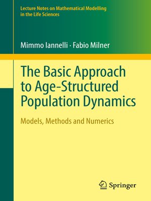 cover image of The Basic Approach to Age-Structured Population Dynamics
